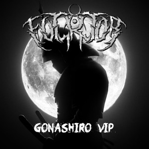 Gonashiro VIP (Original Mix)