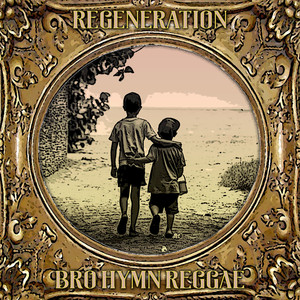 Bro Hymn Reggae