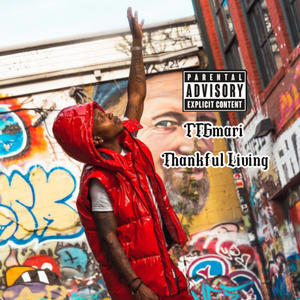 Thankful Living (Explicit)