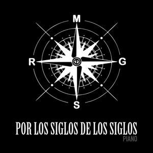 Por los siglos de los siglos (piano)