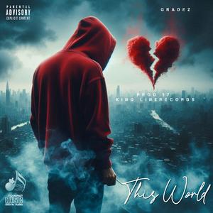 This World (Explicit)