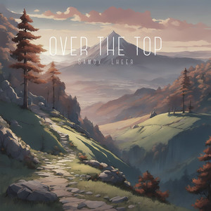 Over The Top (feat. Lheer)