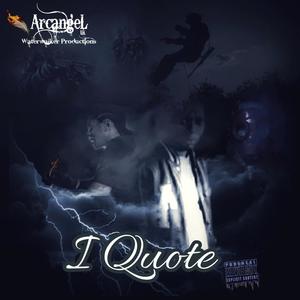 I Quote (Explicit)