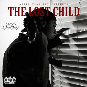 THE LOST CHILD (Explicit)