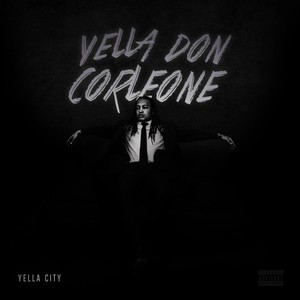 Yella Don Corleone (Explicit)