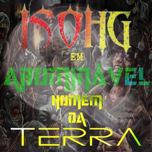 O ABOMINÁVEL HOMEM DAS TREVAS