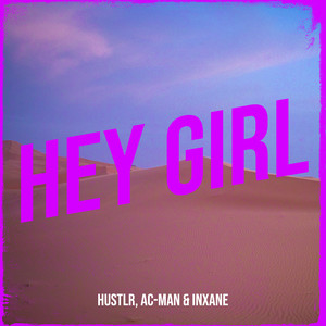 Hey Girl