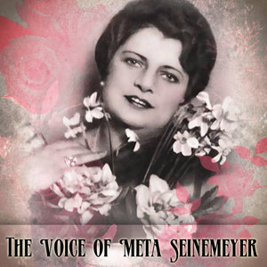 The Voice Of Meta Seinemeyer