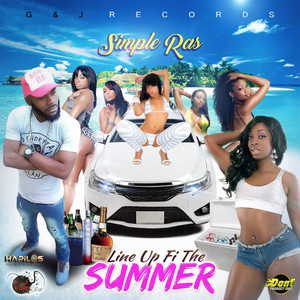 Line up Fi the Summer (Explicit)