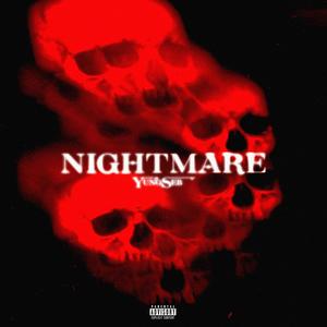 NIGHTMARE (Explicit)