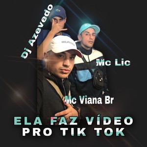 Ela Faz Video pro Tik Tok (Explicit)