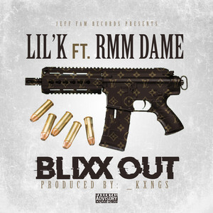 Blixx Out (feat. Rmm Dame) [Explicit]