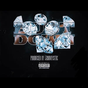Bust down (feat. Slim billions) (Explicit)