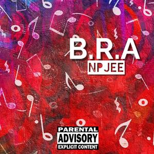 B.R.A (Explicit)