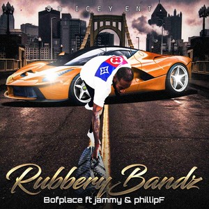 Rubberybandz (feat. Jammy & Phillipf)
