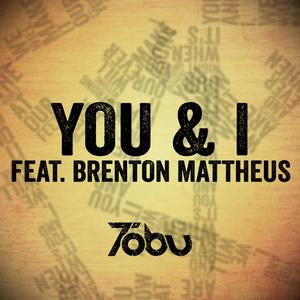 You & I(feat. Brenton Mattheus)
