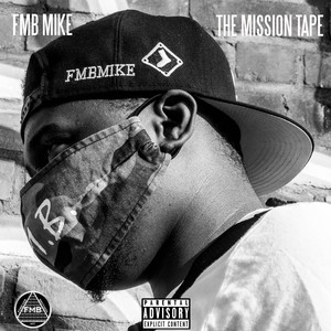 The Mission Tape (Explicit)