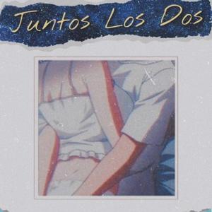 Juntos Los Dos (feat. kelogean, boss official, alexxo, & seventrack)