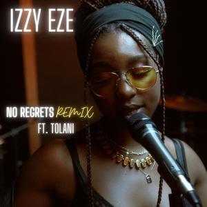 No Regrets (feat. Tolani) (Remix)