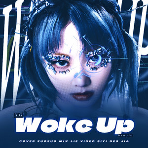 XG《WOKE UP》