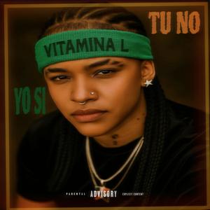 Yo Si Tu No (Explicit)