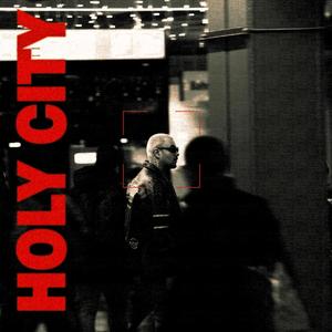 HOLY CITY (Explicit)