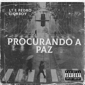 Procurando a Paz (Explicit)