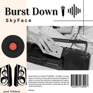 BURST DOWN (Explicit)