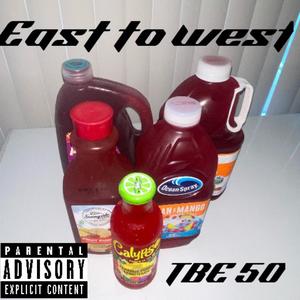 East To West (Explicit)