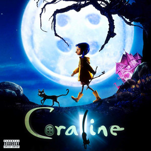 Coraline (Explicit)