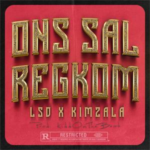 Ons Sal Regkom (feat. Kimzala) (Explicit)
