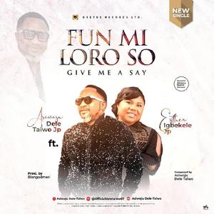 Fun Mi Loro So (feat. Esther Igbekele JP)