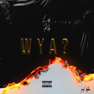 W.Y.A.? (Explicit)