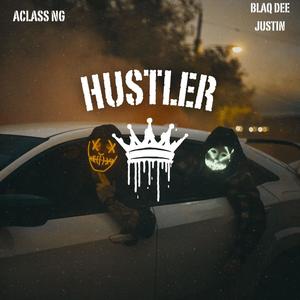 HUSTLER (feat. BlaqDee Justin)