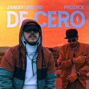 DE CERO (feat. Prozack Lu)