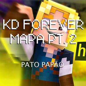 Kd Forever Mapa Pt. 2 (Explicit)