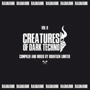Creatures of Dark Techno, Vol. 2 (DJ Mix)