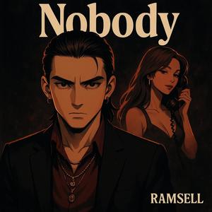 Nobody (Explicit)