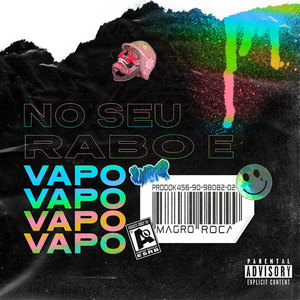 NO SEU RABO É VAPO VAPO (Explicit)