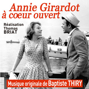 Annie Girardot à cœur ouvert (Original Motion Picture Soundtrack)