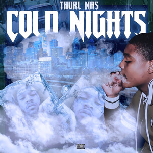 Cold Nights (Explicit)