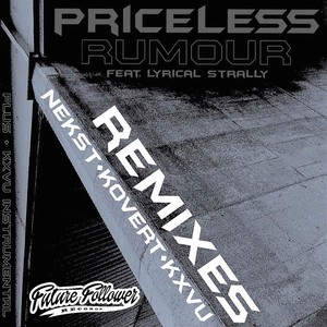Priceless - Rumour (KXVU Intrumental Remix)
