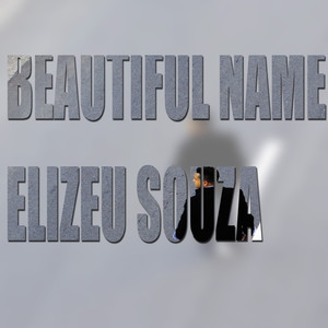 Beautiful Name