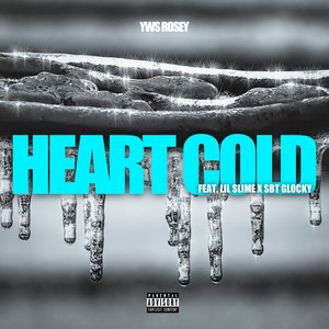 Heart Cold (Explicit)