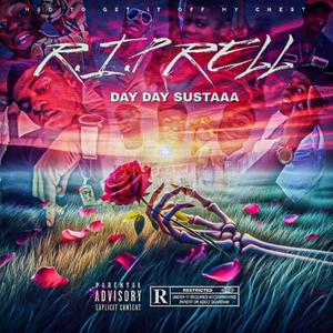 RIP Rell (Explicit)