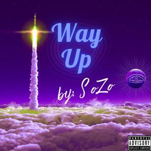 Way Up (Explicit)