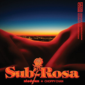Sub Rosa (Explicit)