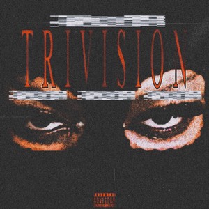 TriVision (Freestyle|Explicit)