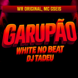 Garupão (Explicit)