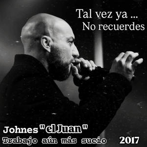 Tal vez ya no recuerdes 2017 (feat. Kenkepan) (Explicit)